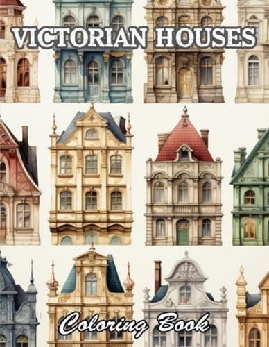 Victorian houses coloring book - victorian,