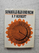 Sundials Old and New by A. P