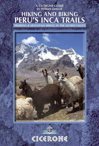 Hiking and biking peru - peru's, inca