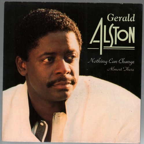 Gerald alston nothing can - gerald,