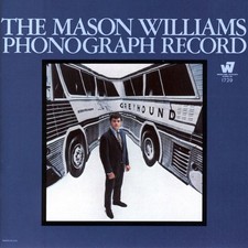 MASON WILLIAMS ''PHONOGRAPH
