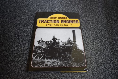 Traction engines past and - engines,