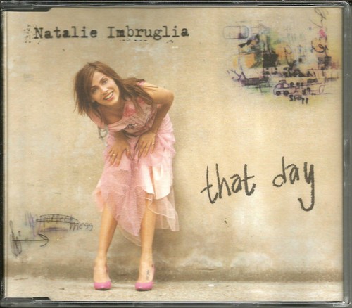 Natalie imbruglia that day - natalie,
