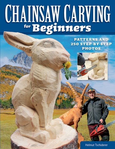 Chainsaw carving for - carving, beginners