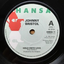 JOHNNY BRISTOL - HOLD ONTO