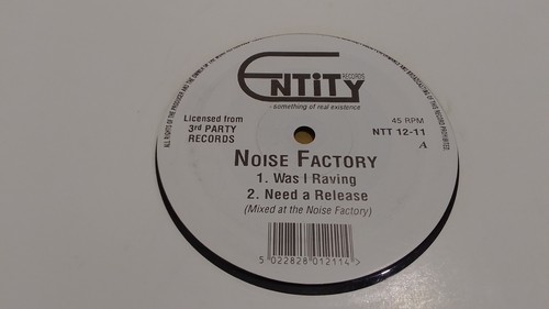 Noise factory was i - factory, raving'