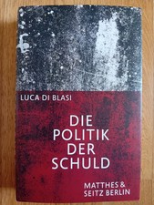 Luca Di Blasi: Die Politik der