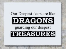 Our Deepest Fears Are Like