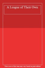 A League of Their Own - The Book of Sporting Trivia-LEAGUE OF THEIR OWN-THE BK_