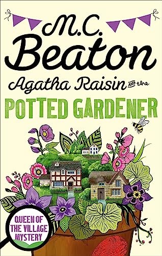 Agatha raisin and the potted - the,