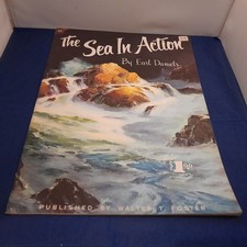 The Sea in Action Earl Daniels