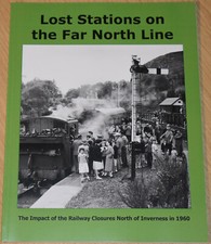 HIGHLAND RAILWAY HISTORY Lost