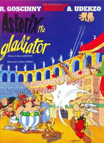 Asterix the gladiator album - asterix, gladiator: