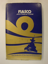 Fiasco, Breakout Of The German Battleships (Scharnhorst, Prinz Eugen, Gneisenau)