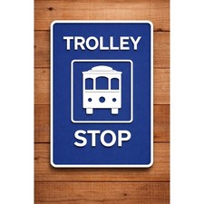 Trolley Stop Road Sign Bus
