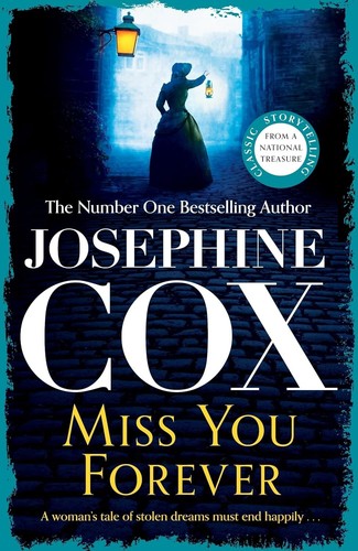 Josephine cox miss you - josephine,