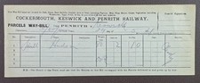1904 Cockermouth Keswick and Penrith Railway Penrith to Keswick Parcels Waybill