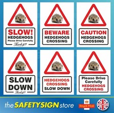 Hedgehogs Crossing Signs