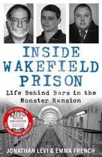 Inside Wakefield Prison: Life