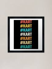 Hashtag Kart #Kart Framed Art
