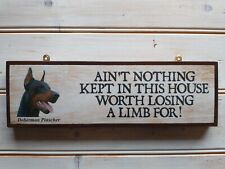 Doberman sign Dog Warning sign