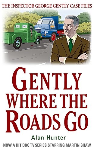 Gently where the roads - where, go