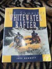 The Complete Whitewater Rafter