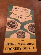 Rare Vintage Booklet - All About Pastry By The Stork Margarine Cookery Service