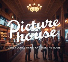 2 x PictureHouse ticket - Friday To Sunday - READ DESCRIPTION