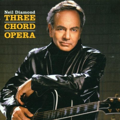 Neil diamond three chord - neil,