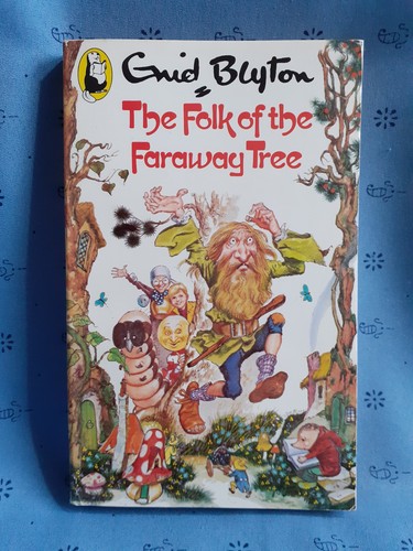 The folk faraway tree - of,