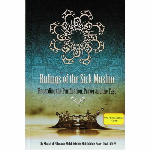 Rulings the sick muslim - rulings,