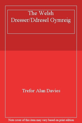 The welsh dresser ddresel - the,