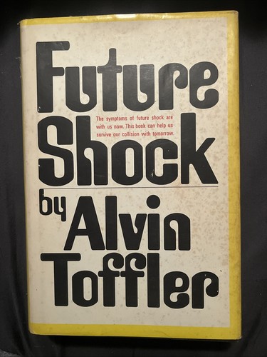 Future shock alvin toffler - future,