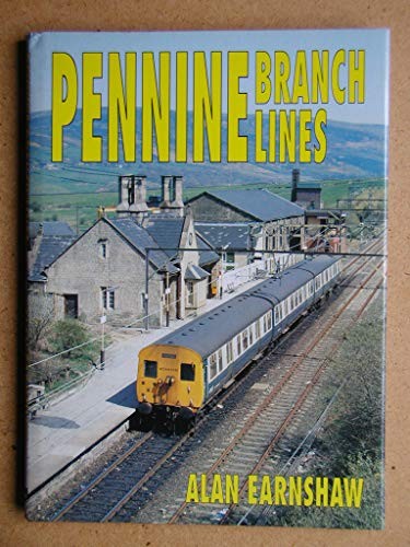 Pennine branch lines - lines, by