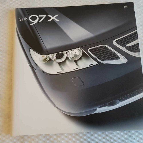 2007 saab 97x catalog - 97x, born