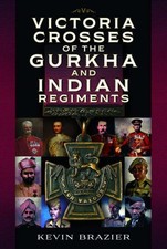 VICTORIA CROSSES OF THE GURKHA