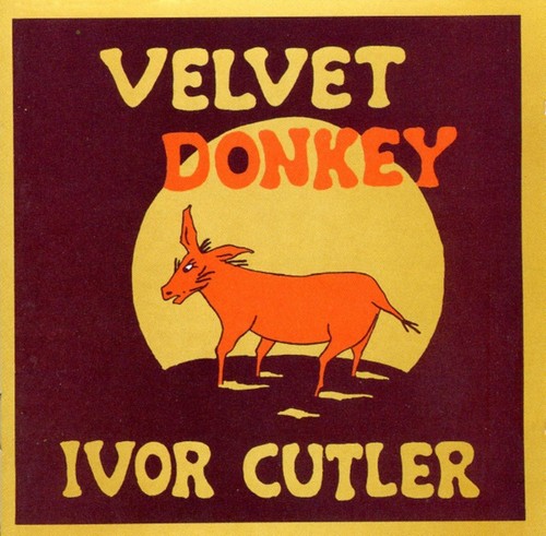 Ivor cutler velvet - donkey, cd
