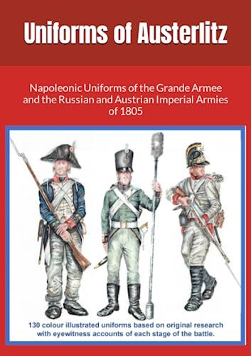 Uniforms austerlitz - uniforms, of