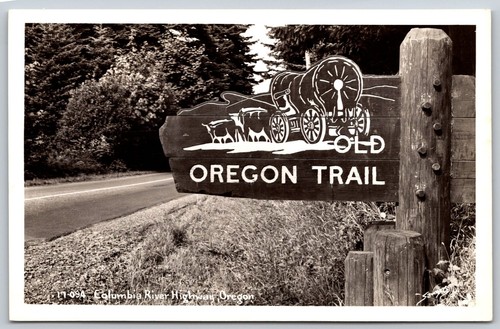 Rppc old oregon trail - oregon, sign