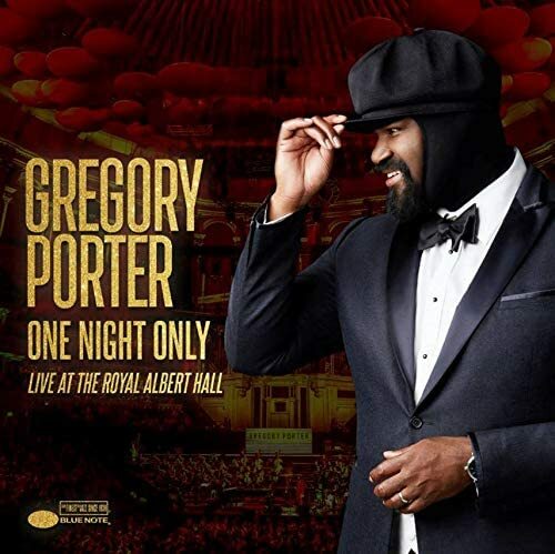 Gregory porter one night only - one,