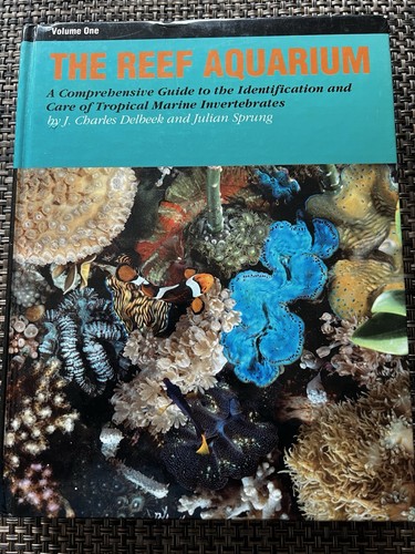 The reef aquarium - the, 1