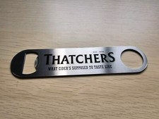 Thatchers Cider, Bar Blade, Bottle Opener, Man Hut,Garage Bar Etc