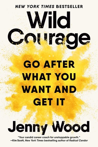 Wild courage after - go, what