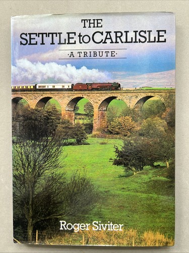 The settle carlisle by - settle,