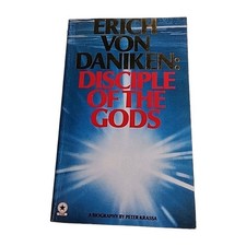 Disciple of the Gods Erich Von Daniken 1978 Paperback Book