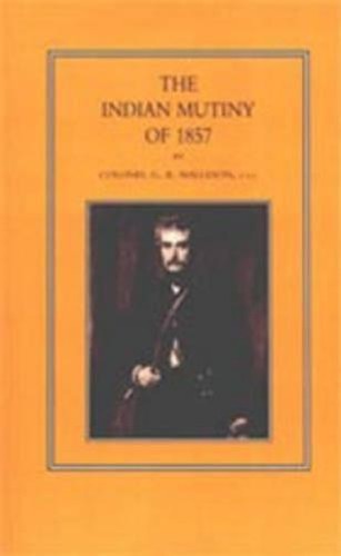 Malleson indian mutiny - g.,