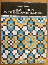 ONEY, Gonul.  Ceramic Tiles in