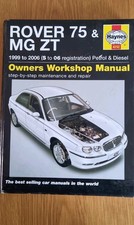 ROVER 75 & MG ZT 1999 to 2006 owners Workshop Manual