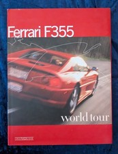 FERRARI F355 WORLD TOUR - Giorgio Nada Editore - 1998 - Hardback